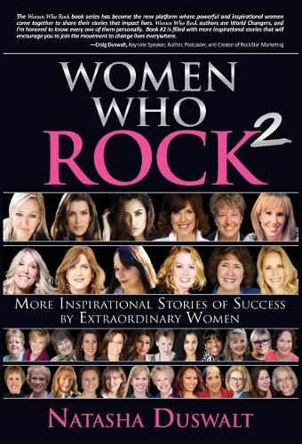 Cover image for Women Who Rock 2: More Inspirational Stories of Success by Extraordinary Women