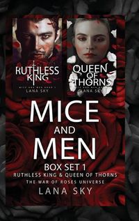 Cover image for Mice and Men Box Set 1 (Ruthless King & Queen of Thorns): War of Roses Universe