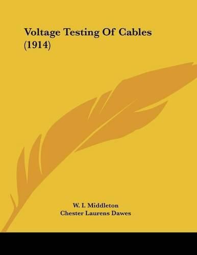 Voltage Testing of Cables (1914)