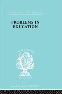 Cover image for Problems In Education  Ils 232: A Comparative Approach