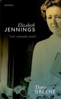 Cover image for Elizabeth Jennings: 'The Inward War