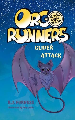 Glider Attack (Orgo Runners: Book 2)