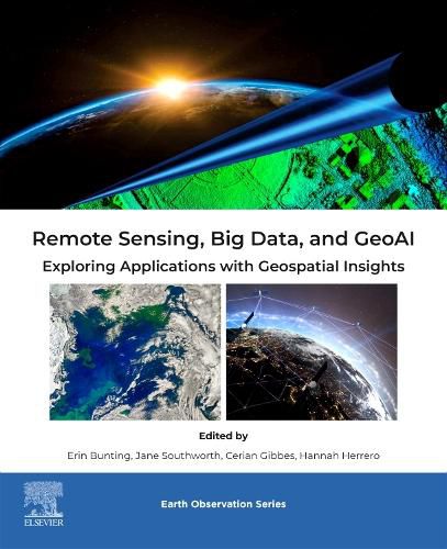 Cover image for Remote Sensing, Big Data, and GeoAI
