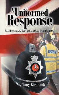 Cover image for A Uniformed Response