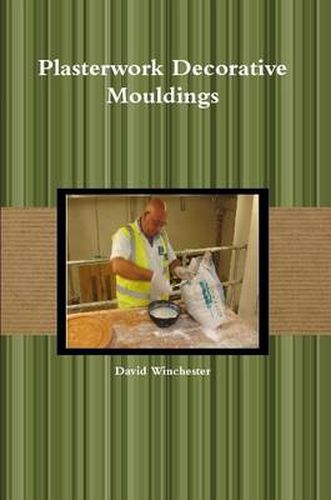 Cover image for Plasterwork Decorative Mouldings