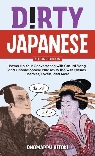Cover image for Dirty Japanese: Second Edition