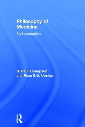 Cover image for Philosophy of Medicine: An Introduction