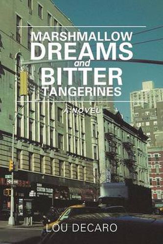 Cover image for Marshmallow Dreams and Bitter Tangerines