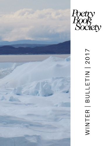 Cover image for Poetry Book Society Winter 2017 Bulletin