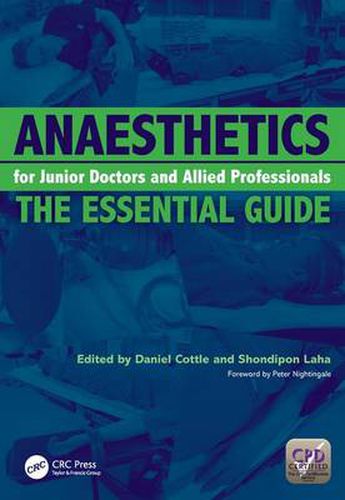 Cover image for Anaesthetics for Junior Doctors and Allied Professionals: The essential guide