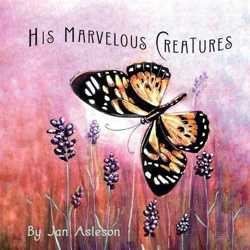 Cover image for His Marvelous Creatures