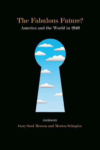 Cover image for The Fabulous Future?: America and the World in 2040