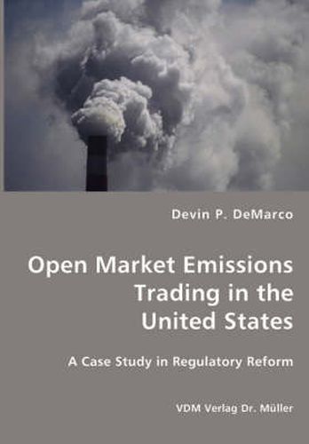 Cover image for Open Market Emissions Trading in United States