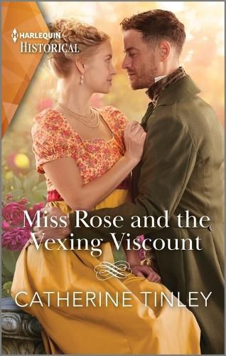 Miss Rose and the Vexing Viscount