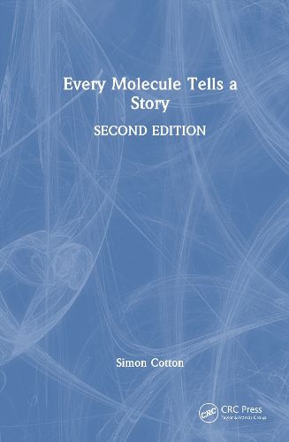 Cover image for Every Molecule Tells a Story