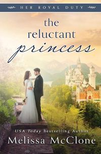 Cover image for The Reluctant Princess