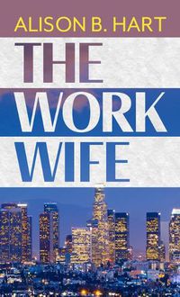 Cover image for The Work Wife