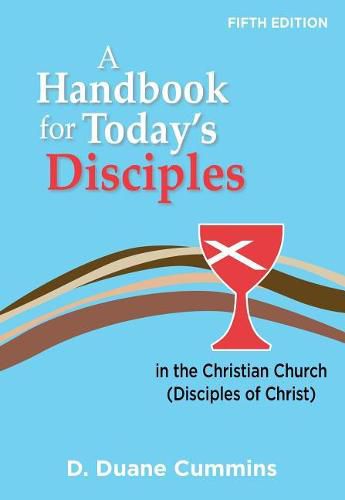 Cover image for A Handbook for Today's Disciples, 5th Edition