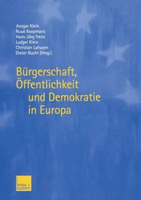 Cover image for Burgerschaft, OEffentlichkeit Und Demokratie in Europa