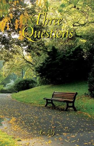 Cover image for Three Questions: Stories