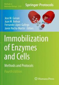 Cover image for Immobilization of Enzymes and Cells: Methods and Protocols