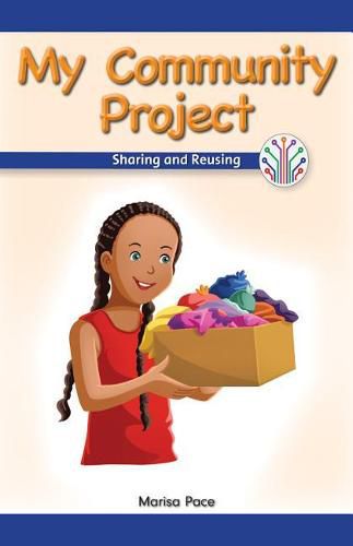 Cover image for My Community Project: Sharing and Reusing