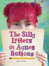 Cover image for The Silly Letters of Agnes Buttons