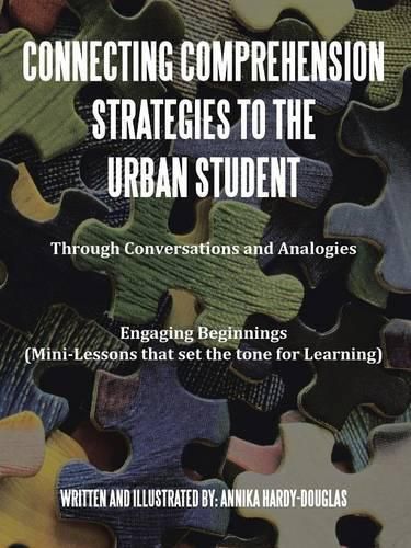 Cover image for Connecting Comprehension Strategies to the Urban Student