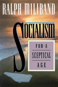 Cover image for Socialism for a Sceptical Age
