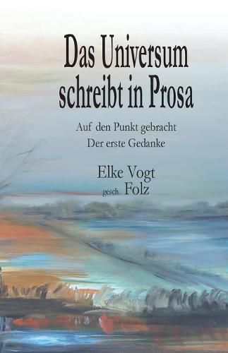 Cover image for Das Universum schreibt in Prosa