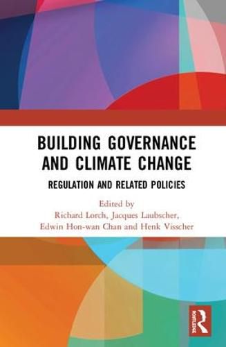 Cover image for Building Governance and Climate Change: Regulation and Related Policies