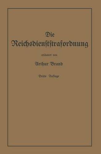Cover image for Die Reichsdienststrafordnung (Rdsto)