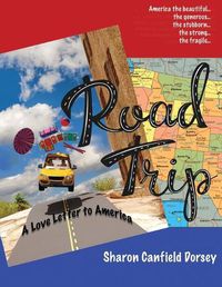 Cover image for Road Trip: A Love Letter to America