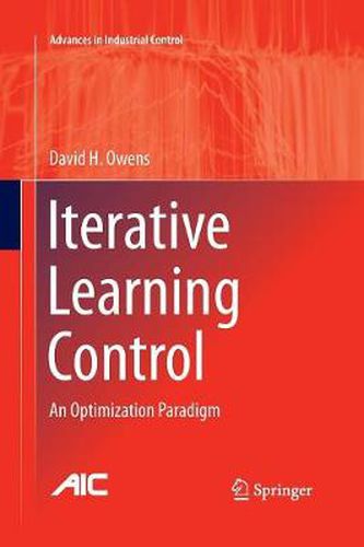 Cover image for Iterative Learning Control: An Optimization Paradigm