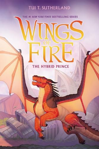 Cover image for The Hybrid Prince (Wings of Fire #16)
