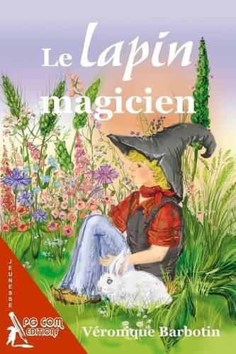 Cover image for Le lapin magicien