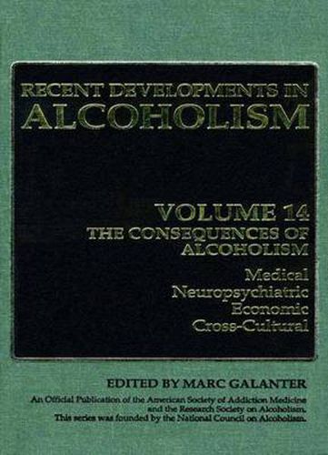 Cover image for The Consequences of Alcoholism: Medical, Neuropsychiatric, Economic, Cross-Cultural