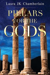 Cover image for Pillars for the Gods