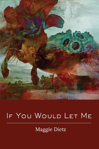 Cover image for If You Would Let Me