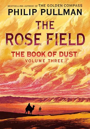 Cover image for The Book of Dust: The Rose Field (Book of Dust, Volume 3)