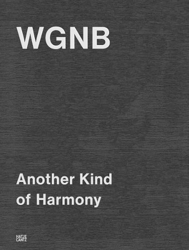 Cover image for WGNB: Another Kind of Harmony (Bilingual edition)