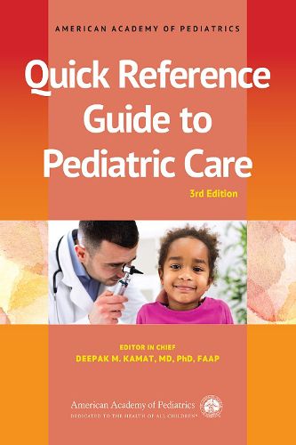 Cover image for Quick Reference Guide to Pediatric Care