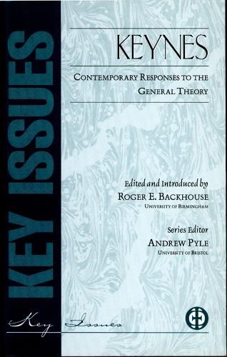 Keynes Contemporary Responses To General Theory