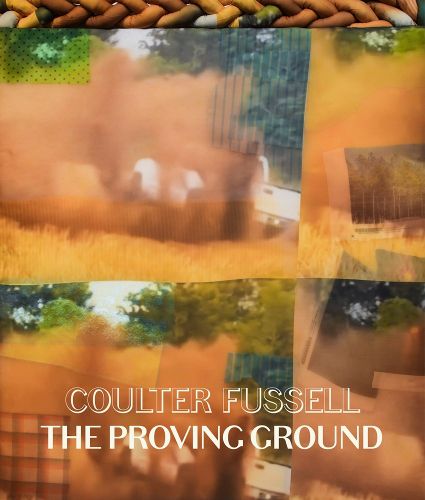 Cover image for Coulter Fussell: The Proving Ground