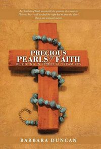 Cover image for Precious Pearls of Faith: Rejoicing in Spiritual Treasures