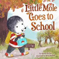 Cover image for Little Mole Goes to School
