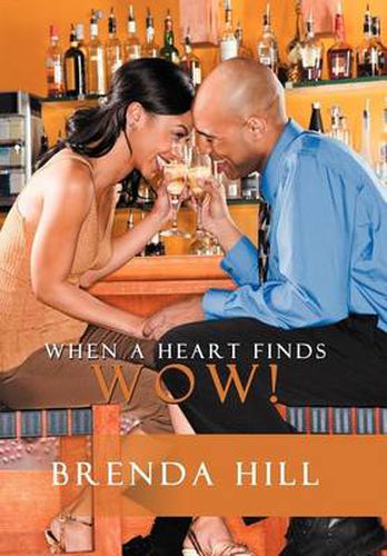 Cover image for When a Heart Finds Wow!