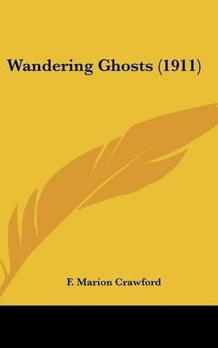 Cover image for Wandering Ghosts (1911)