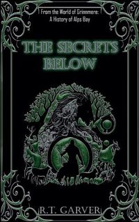 Cover image for The Secrets Below