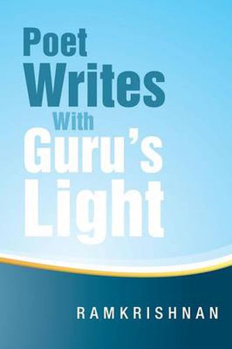 Cover image for Poet Writes With Guru's Light